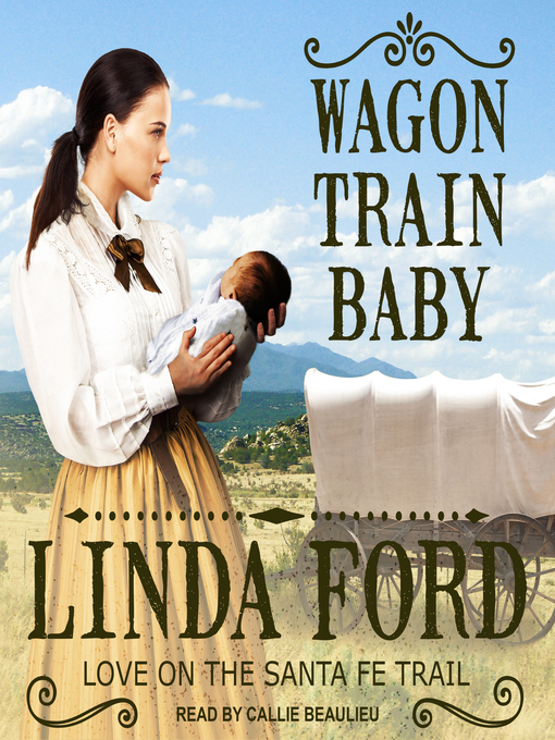 Title details for Wagon Train Baby by Linda Ford - Wait list